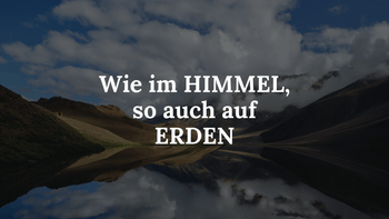 Himmel und Erde