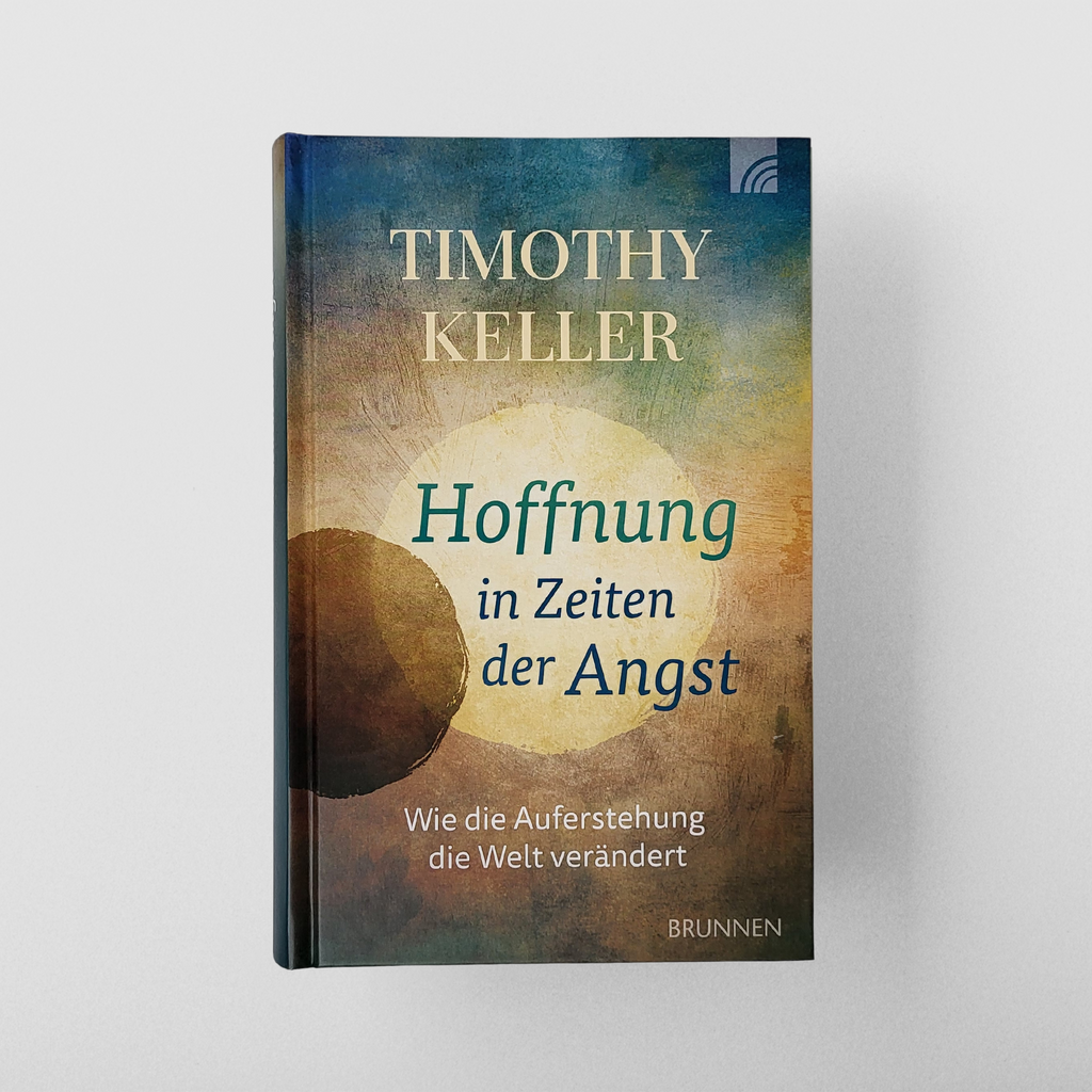 Keller: Hoffnung in Zeiten der Angst (Hardcover)