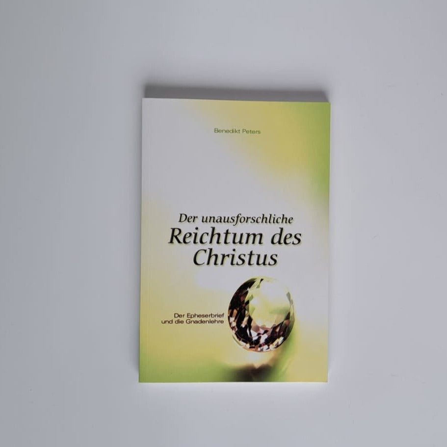 Peters: Der unausforschliche Reichtum des Christus (Print)