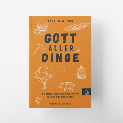 Wilson: Gott aller Dinge (Softcover)