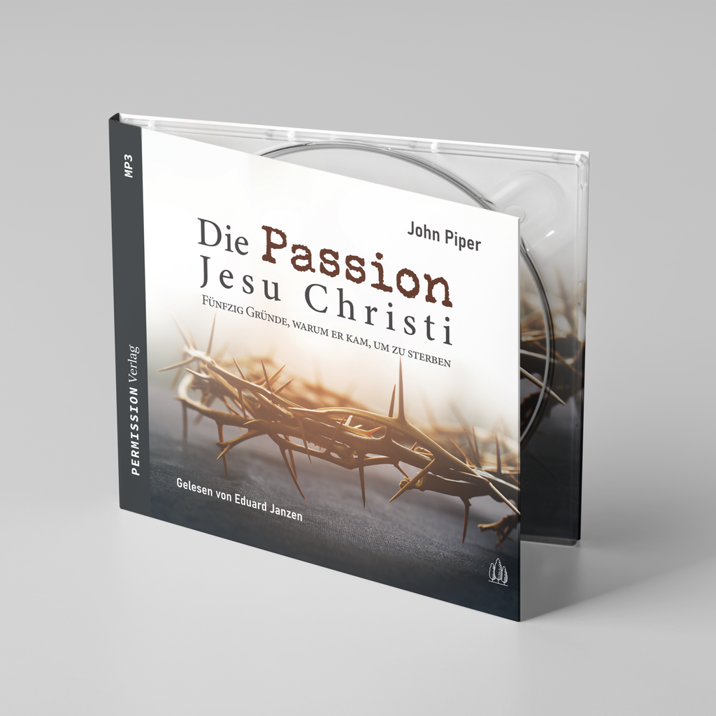 Piper: Die Passion Jesu Christi (MP3-CD)