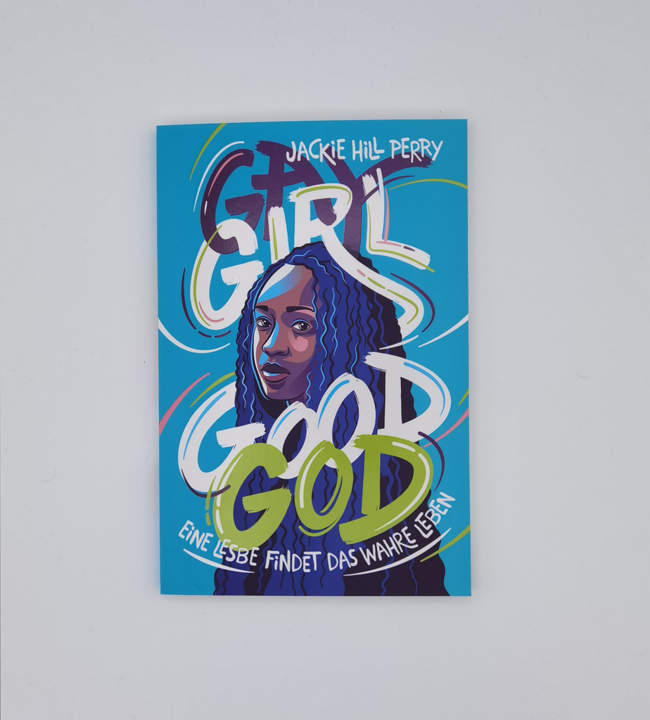 Hill Perry: Gay Girl, Good God (Print)