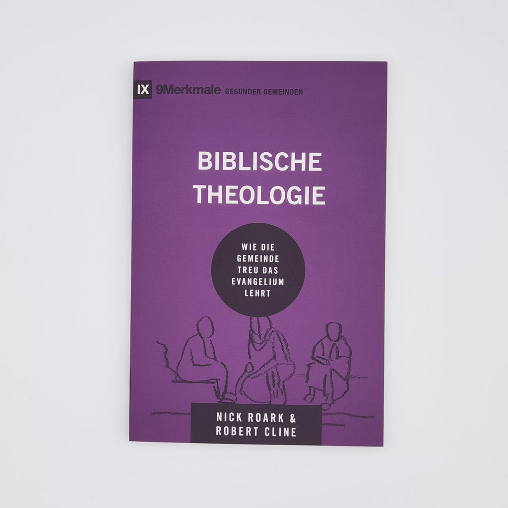 Roark/Cline: Biblische Theologie (Print)